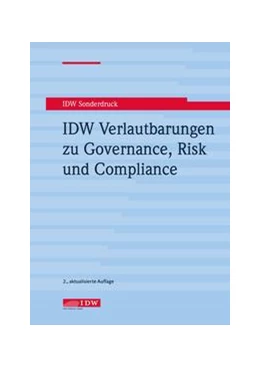 Abbildung von Institut der Wirtschaftsprüfer | IDW Verlautbarungen zu Governance, Risk und Compliance | 2. Auflage | 2022 | beck-shop.de