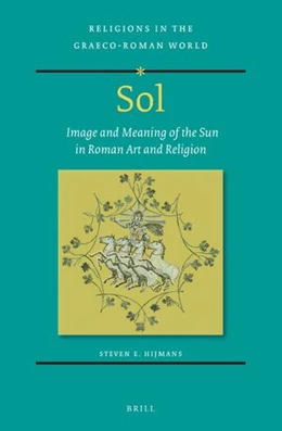 Abbildung von Hijmans | Sol: Image and Meaning of the Sun in Roman Art and Religion | 1. Auflage | 2024 | 198 | beck-shop.de