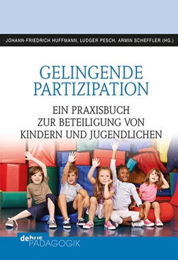 Abbildung von Huffmann / Pesch | Gelingende Partizipation | 1. Auflage | 2022 | beck-shop.de