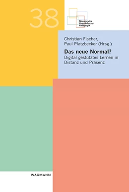Abbildung von Fischer / Platzbecker | Das neue Normal? | 1. Auflage | 2022 | 38 | beck-shop.de