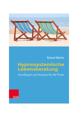 Abbildung von Wetter | Hypnosystemische Lebensberatung | 1. Auflage | 2022 | beck-shop.de