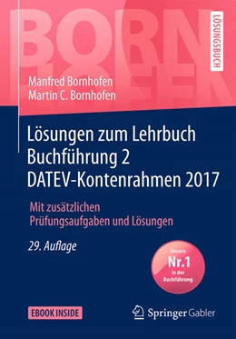 Abbildung von Bornhofen | Lösungen zum Lehrbuch Buchführung 2 DATEV-Kontenrahmen 2017 | 29. Auflage | 2018 | beck-shop.de