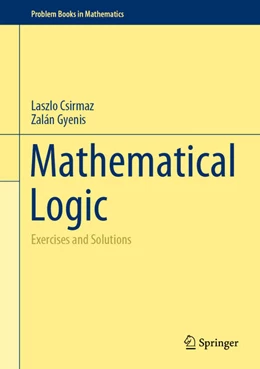 Abbildung von Csirmaz / Gyenis | Mathematical Logic | 1. Auflage | 2022 | beck-shop.de