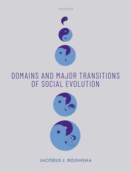 Abbildung von Boomsma | Domains and Major Transitions of Social Evolution | 1. Auflage | 2023 | beck-shop.de