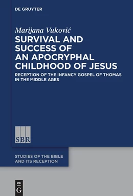 Abbildung von Vukovic | Survival and Success of an Apocryphal Childhood of Jesus | 1. Auflage | 2022 | beck-shop.de