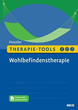 Abbildung von Hausler | Therapie-Tools Wohlbefindenstherapie | 1. Auflage | 2022 | beck-shop.de