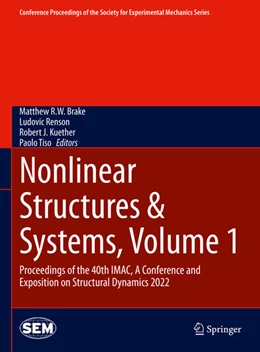 Abbildung von Brake / Renson | Nonlinear Structures & Systems, Volume 1 | 1. Auflage | 2022 | beck-shop.de