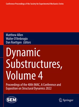 Abbildung von Allen / D'Ambrogio | Dynamic Substructures, Volume 4 | 1. Auflage | 2022 | beck-shop.de