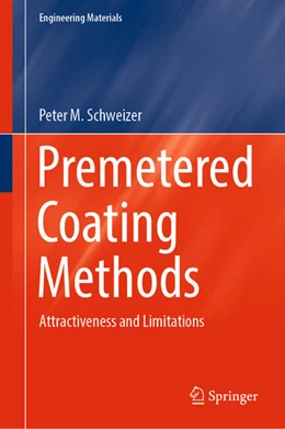 Abbildung von Schweizer | Premetered Coating Methods | 1. Auflage | 2022 | beck-shop.de