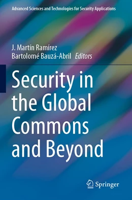 Abbildung von Ramírez / Bauzá-Abril | Security in the Global Commons and Beyond | 1. Auflage | 2022 | beck-shop.de