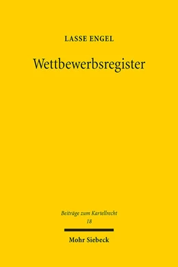 Abbildung von Engel | Wettbewerbsregister | 1. Auflage | 2022 | 18 | beck-shop.de
