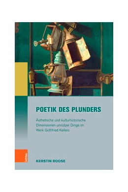 Abbildung von Roose | Poetik des Plunders | 1. Auflage | 2022 | beck-shop.de
