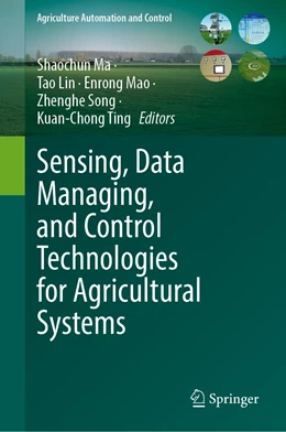 Abbildung von Ma / Lin | Sensing, Data Managing, and Control Technologies for Agricultural Systems | 1. Auflage | 2022 | beck-shop.de