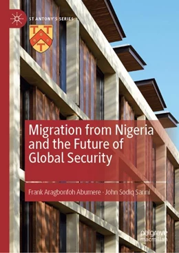 Abbildung von Abumere / Sanni | Migration from Nigeria and the Future of Global Security | 1. Auflage | 2022 | beck-shop.de