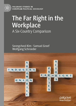Abbildung von Kim / Greef | The Far Right in the Workplace | 1. Auflage | 2022 | beck-shop.de