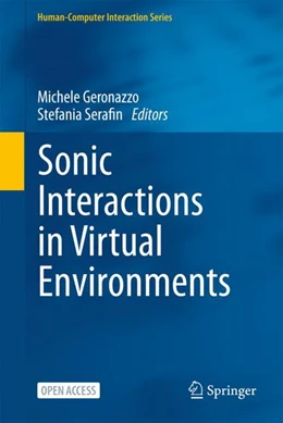 Abbildung von Geronazzo / Serafin | Sonic Interactions in Virtual Environments | 1. Auflage | 2022 | beck-shop.de