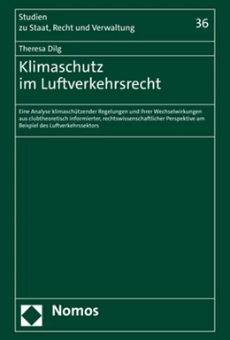 Abbildung von Dilg | Klimaschutz im Luftverkehrsrecht | 1. Auflage | 2022 | 36 | beck-shop.de