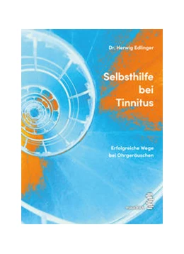 Abbildung von Edlinger | Selbsthilfe bei Tinnitus | 1. Auflage | 2022 | beck-shop.de