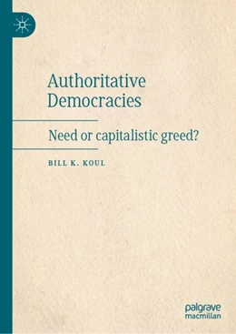Abbildung von Koul | Authoritative Democracies | 1. Auflage | 2022 | beck-shop.de