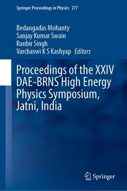 Abbildung von Mohanty / Swain | Proceedings of the XXIV DAE-BRNS High Energy Physics Symposium, Jatni, India | 1. Auflage | 2022 | 277 | beck-shop.de