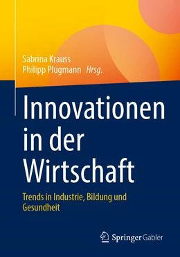 Abbildung von Krauss / Plugmann | Innovationen in der Wirtschaft | 1. Auflage | 2022 | beck-shop.de