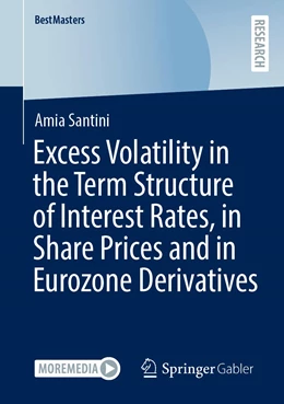 Abbildung von Santini | Excess Volatility in the Term Structure of Interest Rates, in Share Prices and in Eurozone Derivatives | 1. Auflage | 2022 | beck-shop.de