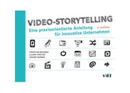 Abbildung von Mossner / Forster | Video-Storytelling | 2. Auflage | 2022 | beck-shop.de