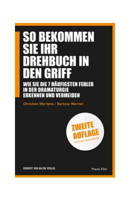 Abbildung von Werner / Mertens | So bekommen Sie Ihr Drehbuch in den Griff | 2. Auflage | 2022 | 94 | beck-shop.de