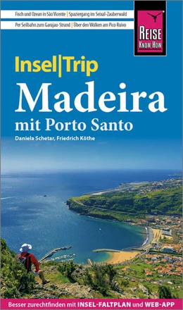 Abbildung von Schetar / Köthe | Reise Know-How InselTrip Madeira | 4. Auflage | 2022 | beck-shop.de
