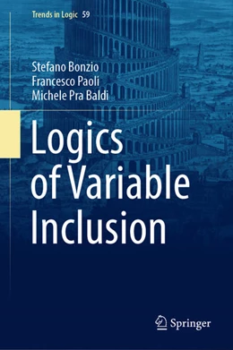 Abbildung von Bonzio / Paoli | Logics of Variable Inclusion | 1. Auflage | 2022 | beck-shop.de