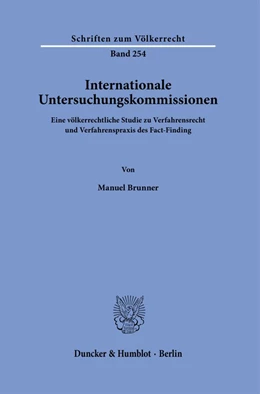 Abbildung von Brunner | Internationale Untersuchungskommissionen. | 1. Auflage | 2022 | 254 | beck-shop.de