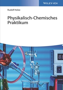 Abbildung von Holze | Physikalisch-Chemisches Praktikum | 1. Auflage | 2022 | beck-shop.de