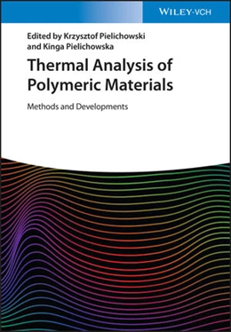 Abbildung von Pielichowski / Pielichowska | Thermal Analysis of Polymeric Materials | 1. Auflage | 2022 | beck-shop.de