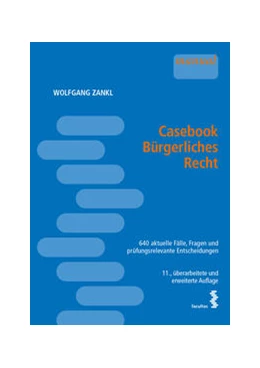 Abbildung von Zankl | Casebook Bürgerliches Recht | 11. Auflage | 2022 | beck-shop.de