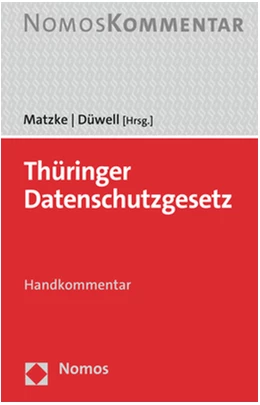 Abbildung von Matzke / Düwell | Thüringer Datenschutzgesetz | 1. Auflage | 2023 | beck-shop.de
