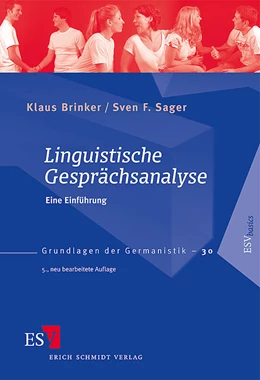 Abbildung von Brinker / Sager | Linguistische Gesprächsanalyse | 5. Auflage | 2010 | 30 | beck-shop.de