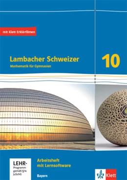 Abbildung von Lambacher Schweizer Mathematik 10Arbeitsheft mit Mediensammlung plus Lösungsheft Klasse 10. Ausgabe Bayern | 1. Auflage | 2022 | beck-shop.de