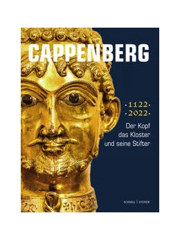 Abbildung von Görich | Cappenberg - der Kopf, das Kloster und seine Stifter | 1. Auflage | 2022 | beck-shop.de