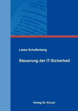Abbildung von Schallenberg | Steuerung der IT-Sicherheit | 1. Auflage | 2022 | 555 | beck-shop.de