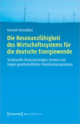 Abbildung von Vermaßen | Die Resonanzfähigkeit des Wirtschaftssystems für die deutsche Energiewende | 1. Auflage | 2023 | beck-shop.de