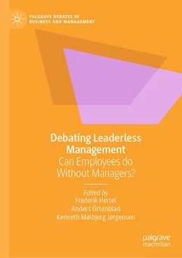 Abbildung von Hertel / Örtenblad | Debating Leaderless Management | 1. Auflage | 2022 | beck-shop.de