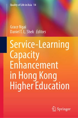 Abbildung von Ngai / Shek | Service-Learning Capacity Enhancement in Hong Kong Higher Education | 1. Auflage | 2022 | beck-shop.de