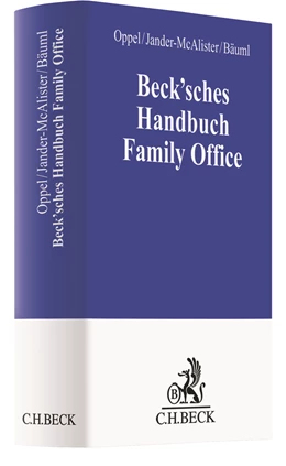 Abbildung von Oppel / Jander-McAlister | Beck'sches Handbuch Family Office | 1. Auflage | 2024 | beck-shop.de
