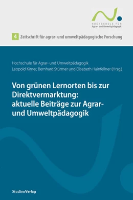 Abbildung von Kirner / Stürmer | Zeitschrift für agrar- und umweltpädagogische Forschung 4 | 1. Auflage | 2022 | 4 | beck-shop.de