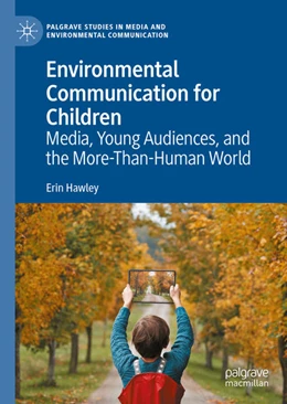 Abbildung von Hawley | Environmental Communication for Children | 1. Auflage | 2022 | beck-shop.de