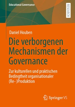 Abbildung von Houben | Die verborgenen Mechanismen der Governance | 1. Auflage | 2022 | beck-shop.de