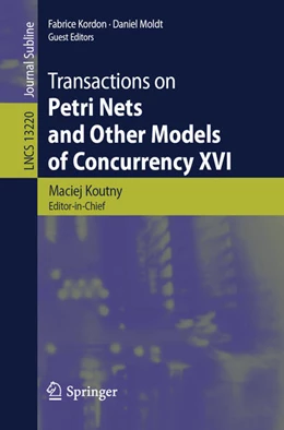 Abbildung von Koutny / Kordon | Transactions on Petri Nets and Other Models of Concurrency XVI | 1. Auflage | 2022 | beck-shop.de