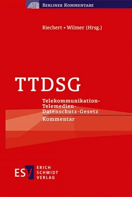Abbildung von Riechert / Wilmer (Hrsg.) | TTDSG | 1. Auflage | 2022 | beck-shop.de