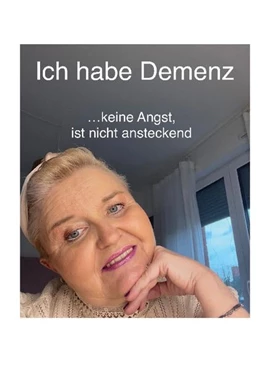 Abbildung von Aicher | Ich habe Demenz keine Angst, ist nicht ansteckend | 1. Auflage | 2022 | beck-shop.de