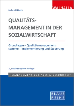 Abbildung von Ribbeck | Qualitätsmanagement in der Sozialwirtschaft | 2. Auflage | 2022 | beck-shop.de